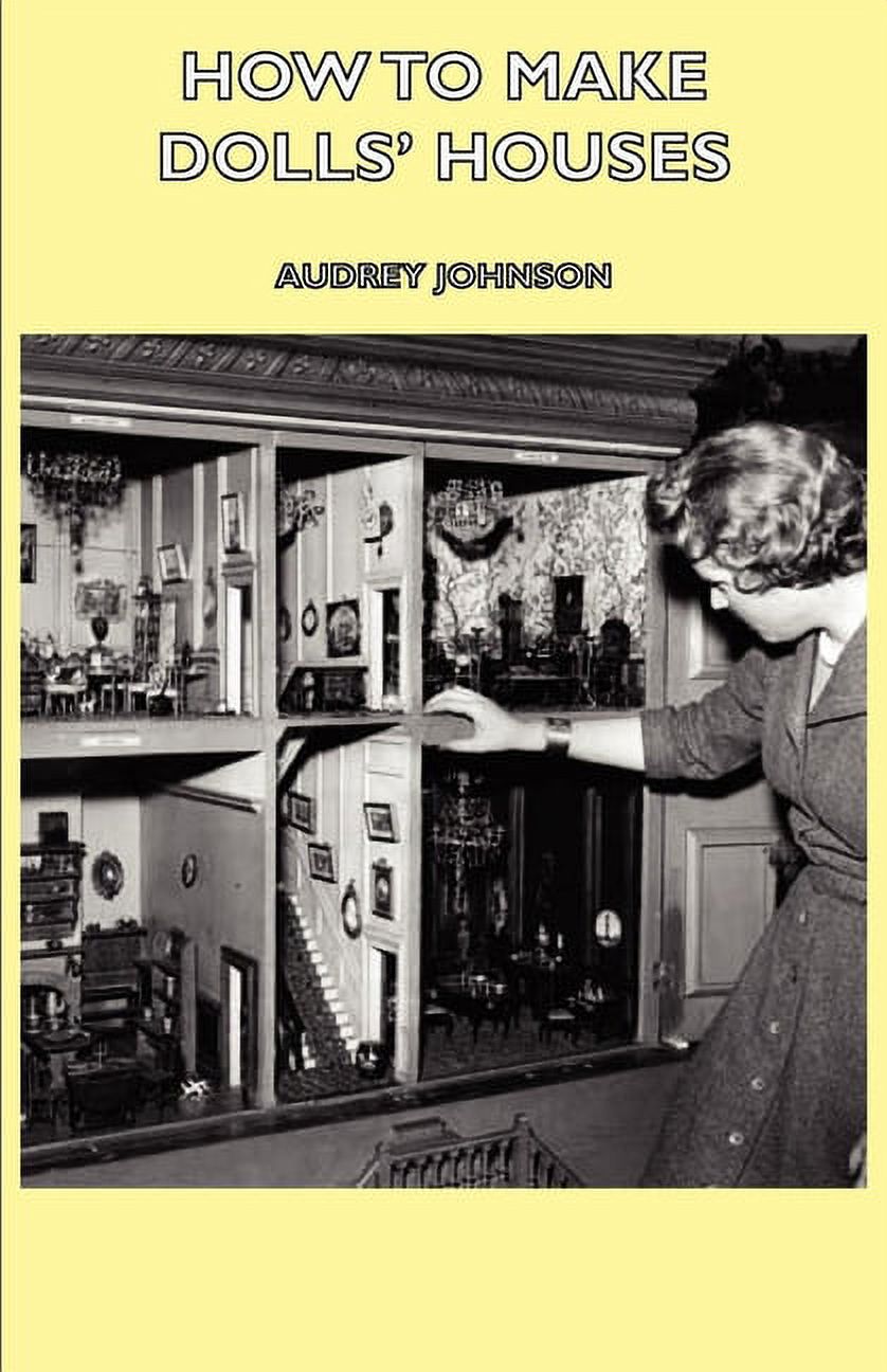How to Make Dolls' Houses (Hardcover) C39505
